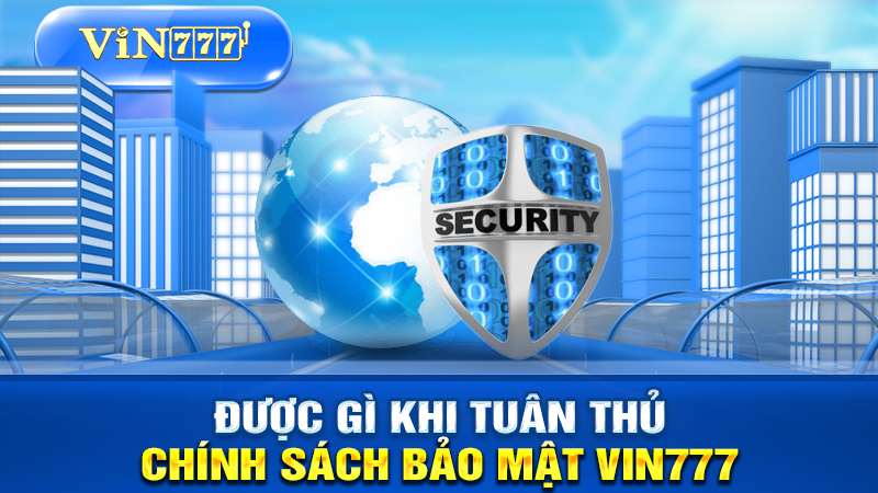 Chính sách bảo mật VIN777