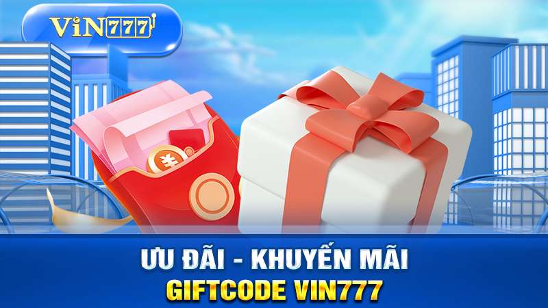 ưu đãi khuyến mãi vin777